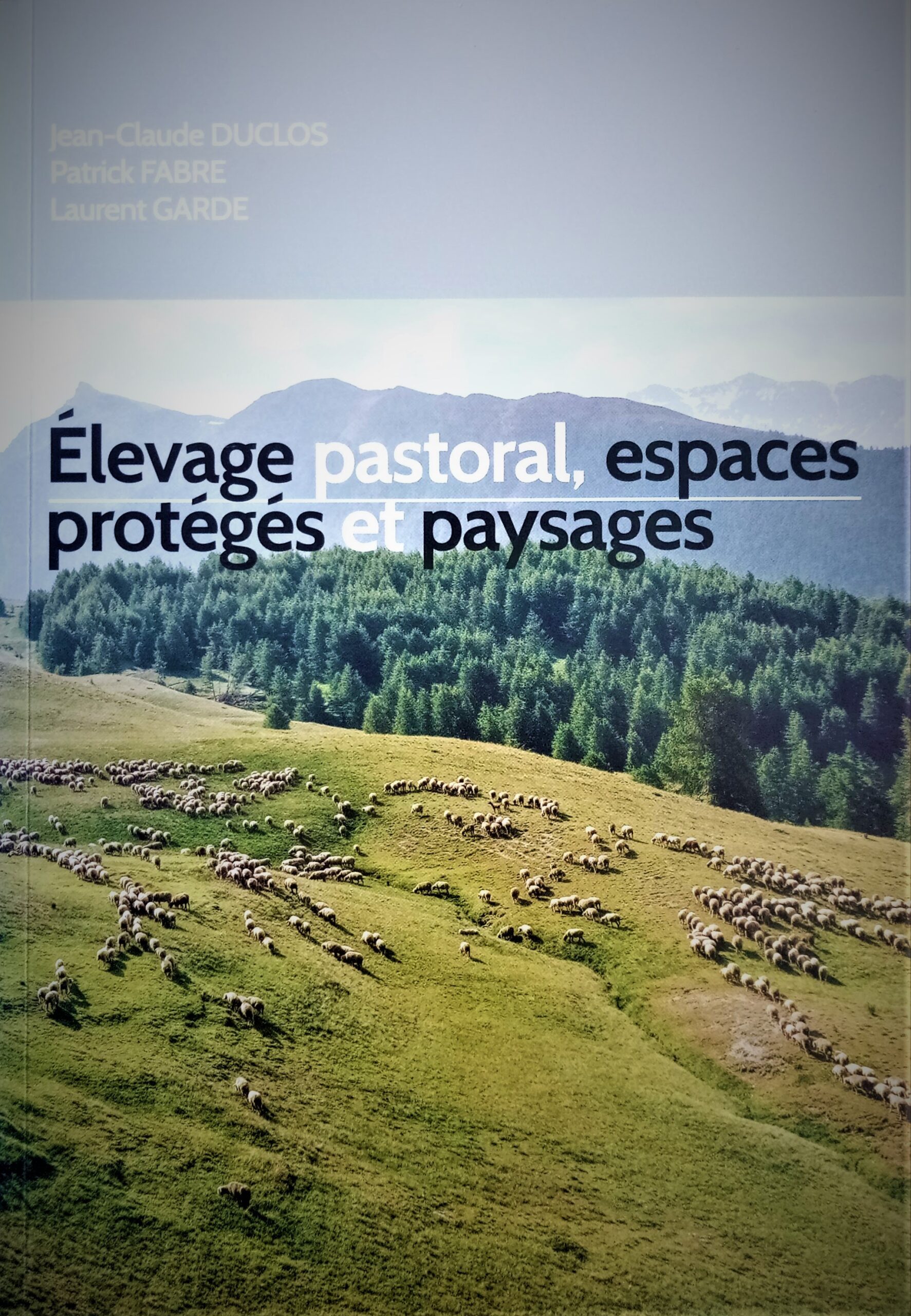 Elevage Pastoral Espaces Proteges Et Paysages 1.jpg